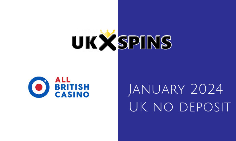 Latest All British Casino no deposit UK bonus 1st of January 2024
