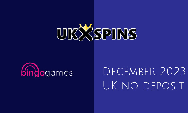 Latest UK no deposit bonus from Bingo Games 28th of December 2023